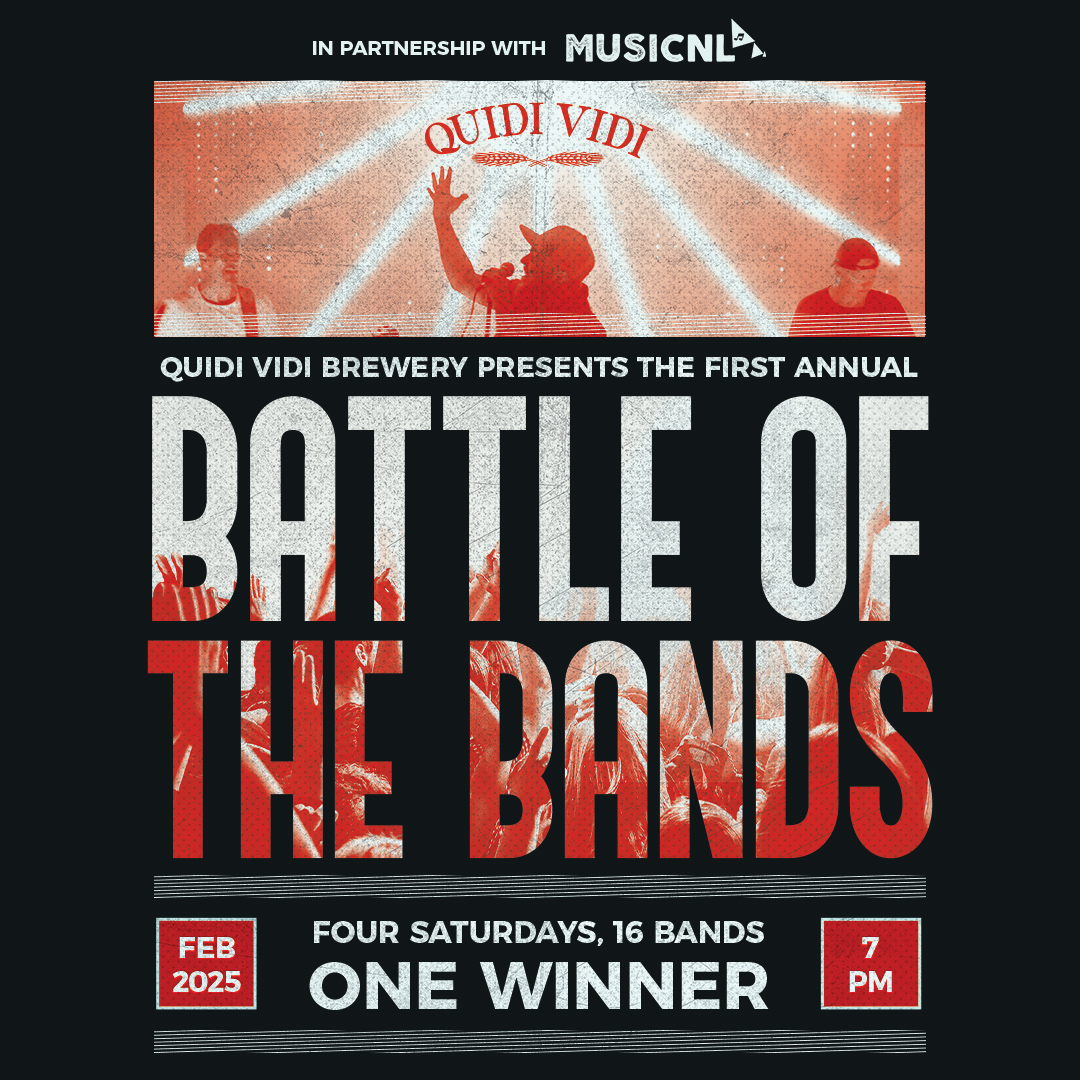 MusicNL x Quidi Vidi Brewery Battle of the Bands - MusicNL